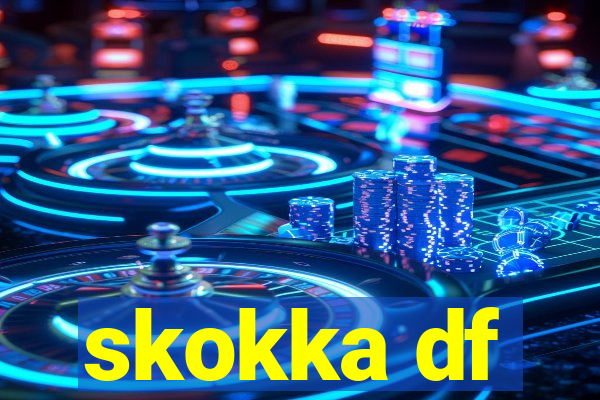 skokka df